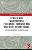 Gender and Environmental Education: Feminist and Other(ed) Perspectives