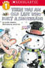 Scholastic Reader Level 1 : There Was an Old Lady Who Built a Snowman!