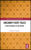 Uncanny Fairy Tales