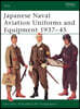 Japanese Naval Aviation Uniforms and Equipment 1937 45