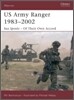US Army Ranger 1983-2002: Sua Sponte - Of Their Own Accord