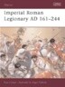 Imperial Roman Legionary AD 161-284