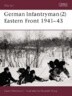 German Infantryman (2) Eastern Front 1941-43
