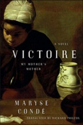 Victoire: My Mother's Mother
