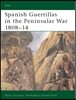 Spanish Guerrilla in the Peninsula War 1808-14