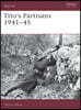 Tito's Partisans 1941-45