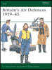 Britain's Air Defences 1939-45