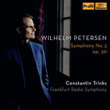 Constantin Trinks 페테르젠: 교향곡 3번 (Petersen: Symphony No.3)