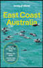 Lonely Planet East Coast Australia: Plan the Trip of a Lifetime Detailed Itineraries & Maps Insider Tips Covers Sydney & New South Wales, Melbourne &