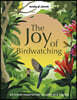 Lonely Planet The Joy of Birdwatching