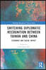 Switching Diplomatic Recognition Between Taiwan and China