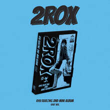 류수정 - 미니앨범 2집 : 2ROX [SHXT Ver.]