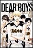 디어 보이스 (DEAR BOYS) ACT4 06권