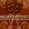 Michael Alexander Willens 모차르트: 서곡 (Mozart: Overtures)