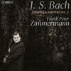 Frank Peter Zimmermann 바흐: 무반주 바이올린 소나타와 파르티타 2집 (Bach: Sonatas And Partitas Vol. 2)