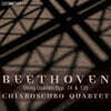 Chiaroscuro Quartet 베토벤: 현악 사중주 3집 (Beethoven: String Quartet Op. 74 & 130)
