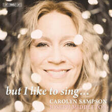 Carolyn Sampson 캐롤린 샘슨 보컬 모음집 (But I Like To Sing...)