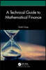 Technical Guide to Mathematical Finance