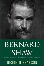 Bernard Shaw: His Life and Personality