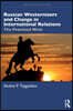 Russian Westernizers and Change in International Relations