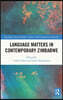Language Matters in Contemporary Zimbabwe