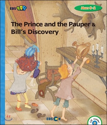 EBS 초목달 The Prince and the Pauper &amp; Bill’s Discovery - Mars 6-2