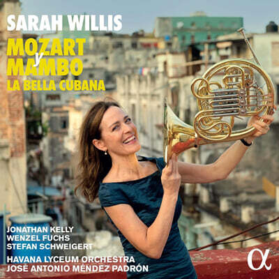 Sarah Willis 모차르트: 호른 협주곡 / 쿠바 음악 3집 (Mozart y Mambo - La Bella Cubana) [레드 컬러 2LP]