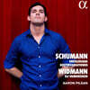 Aaron Pilsan 슈만: 크라이슬레리아나, 유령 변주곡 외 (Schumann: Kreisleriana & Geistervariationen / Widmann: Elf Humoresken)