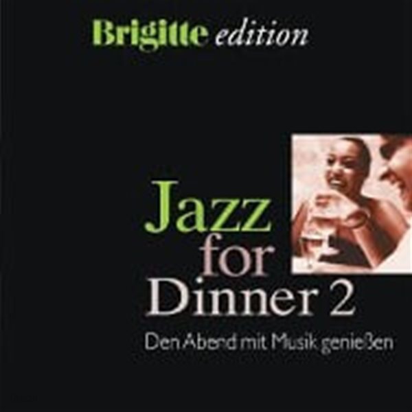 V.A. / Jazz For Dinner 2 - Den Abend Mit Musik Genie&#223;en (수입)