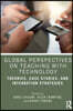 Global Perspectives on Teaching with Technology