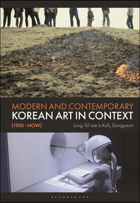 Modern and Contemporary Korean Art in Context (1950 - Now)