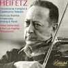 Jascha Heifetz 콘골트: 바이올린 협주곡 / 카스텔누보-테데스코: 바이올린 협주곡 2번 ‘예언자’ 등 (Recordings with the Los Angeles Philharmonic)