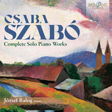 Jozsef Balog 서보: 피아노 독주곡 전곡 (Szabo: Complete Solo Piano Works)