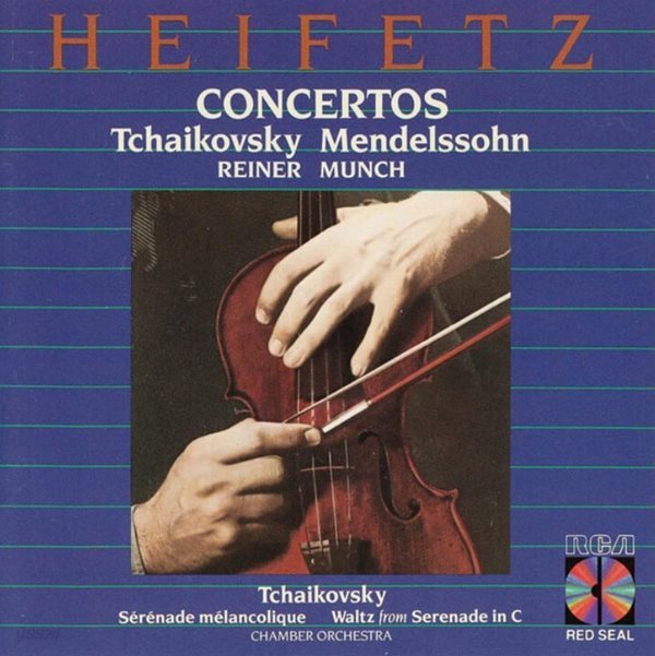 Tchaikovsky : Tchaikovsky &amp; Mendelssohn Concertos - 하이페츠 (Jascha Heifetz)(US발매)