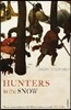 Hunters in the Snow