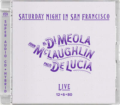 Al Di Meola / John McLaughlin / Paco De Lucia (알 디 메올라 / 존 맥러플린 / 파코 데 루치아) - Saturday Night In San Francisco