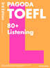 PAGODA TOEFL 80+ Listening