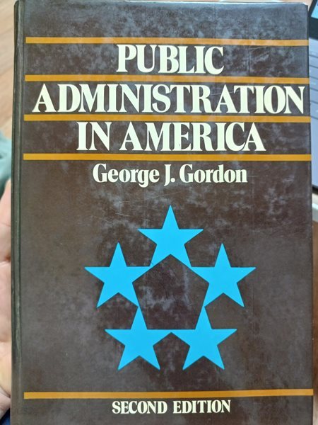 public administration in america  second edition