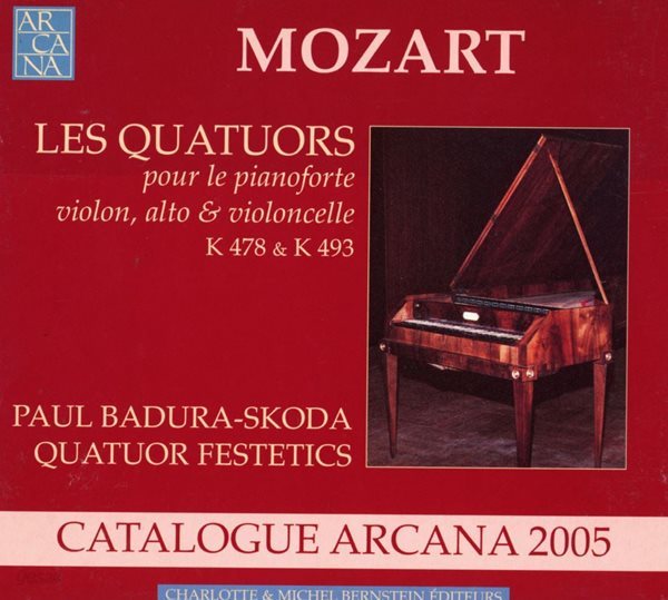 파울 바두라스코다 - Paul Badura-Skoda - Mozart Les Quatuors Pour Le Pianoforte... [디지팩] [프랑스발매]