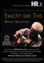 Doug MacLeod (더그 매클라우드) - Exactly Like This