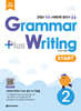 Grammar Plus Writing START 2