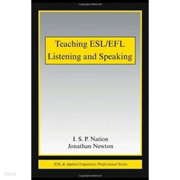 Teaching ESL/EFL Listening and Speaking