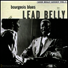Leadbelly - The Bourgeois Blues : Lead Belly Legacy Vol.2 (CD)