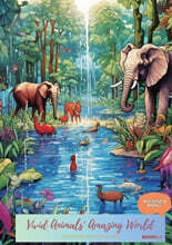 Vivid Animals' Amazing World