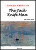 The Jack-Knife Man - 영어로 읽는 세계문학 1154