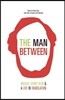 The Man Between: Michael Henry Heim and a Life in Translation
