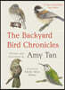 The Backyard Bird Chronicles