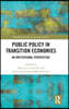 Public Policy in Transition Economies