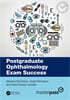 Postgraduate Ophthalmology Exam Success