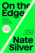 On the Edge: The Art of Risking Everything